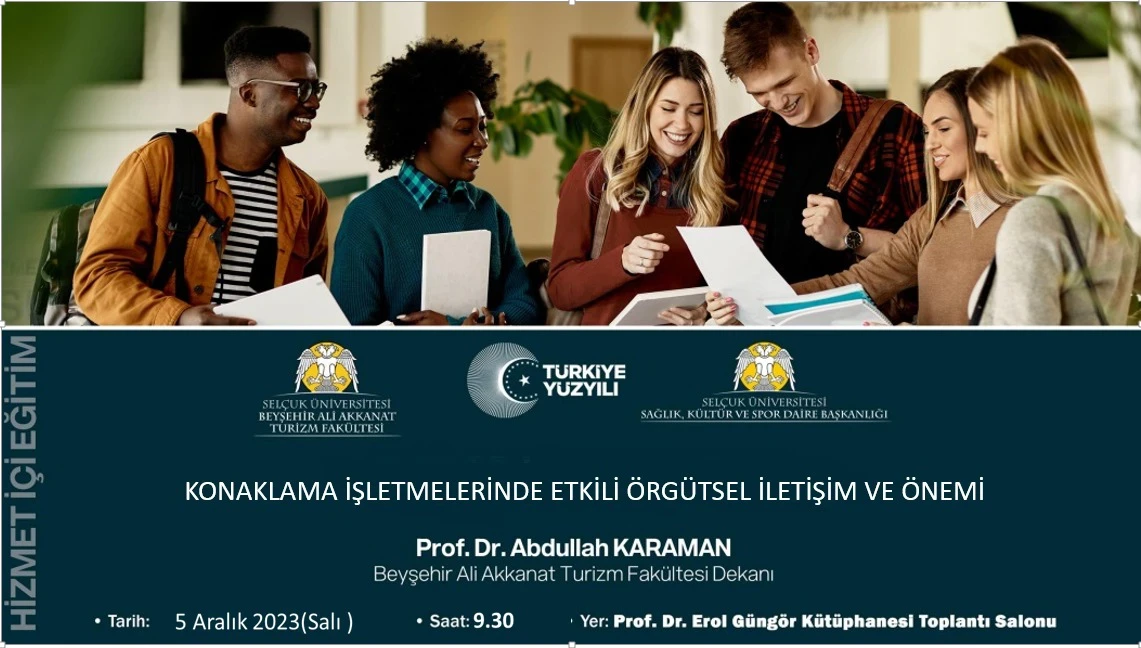 Selçuk Üniversitesinde iletişimin önemi anlatıldı